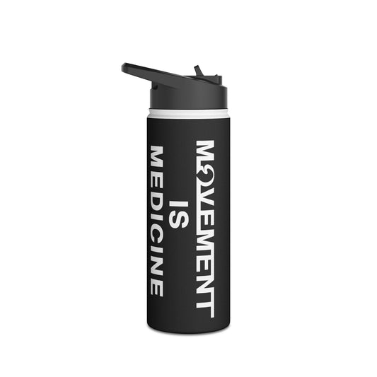 Movement Is Medicine Stainless Steel Water Bottle, Standard Lid